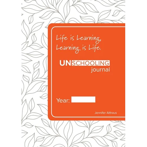 UnSchooling Journal