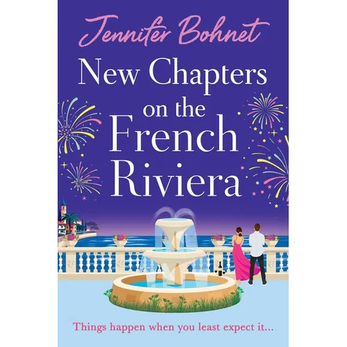 New Chapters on the French Riviera