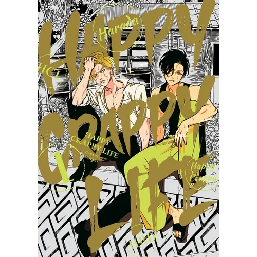 Happy Crappy Life, Volume 1