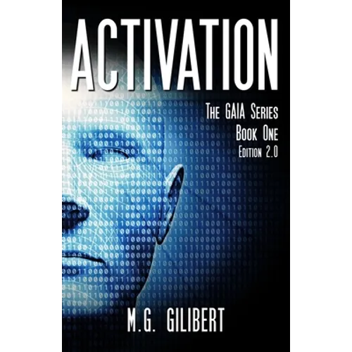 Activation: The GAIA Series - Book One