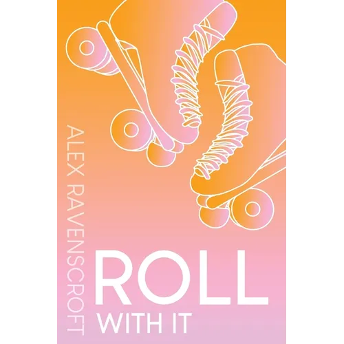 Roll With It