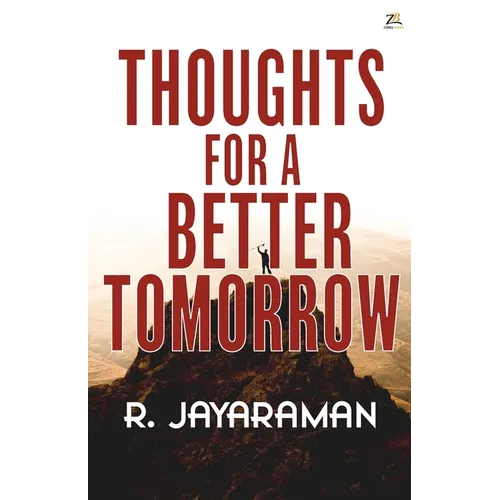Thoughts for a Better Tomorrow