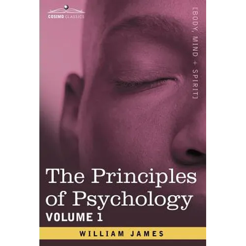 The Principles of Psychology, Vol.1