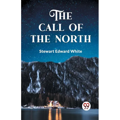 The Call of the North
