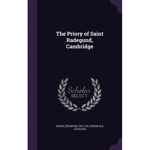 The Priory of Saint Radegund, Cambridge