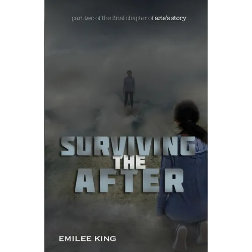Surviving the After