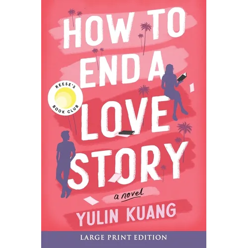How to End a Love Story