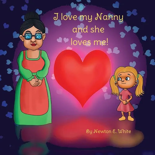 I love my Nanny and she loves me (Girl)