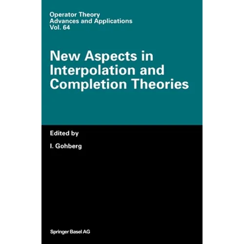 New Aspects in Interpolation and Completion Theories
