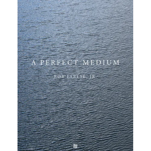 Bob Farese, Jr.: A Perfect Medium