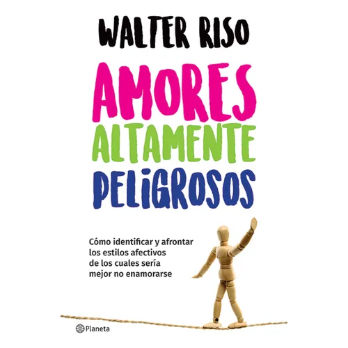 Amores Altamente Peligrosos / Highly Dangerous Loves