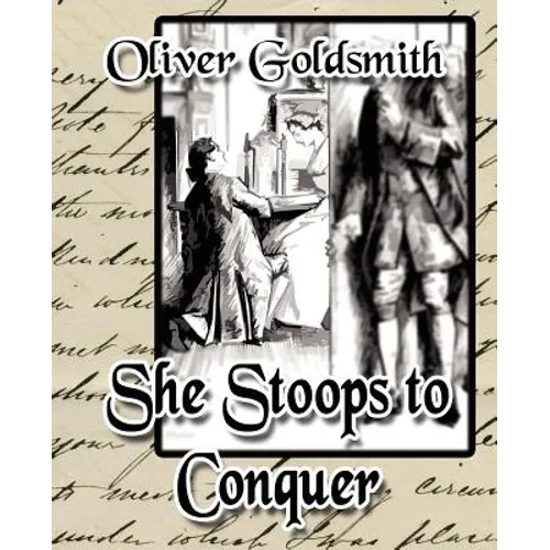 She Stoops to Conquer