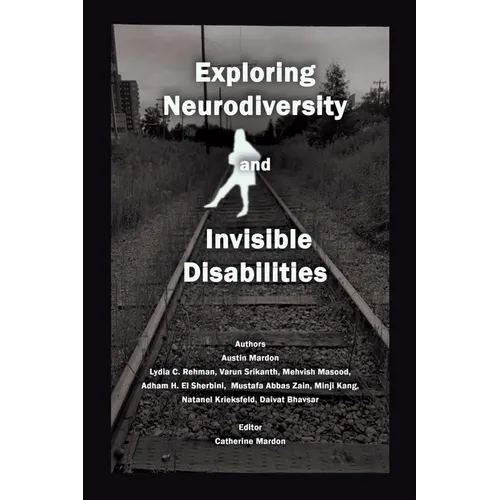 Exploring Neurodiversity and Invisible Disabilities