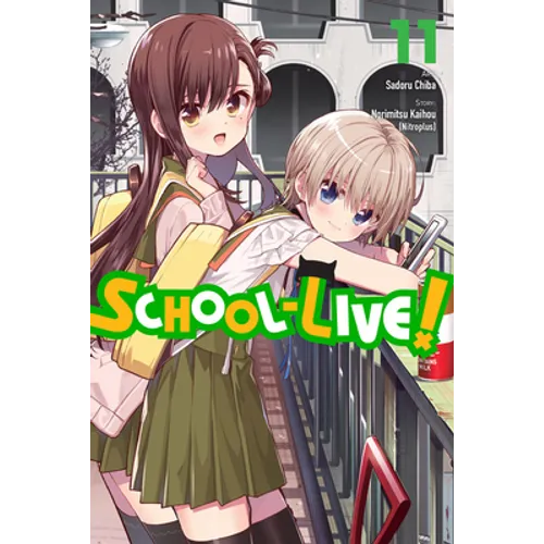 School-Live!, Vol. 11: Volume 11