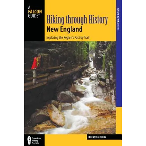 Hiking Through History New England