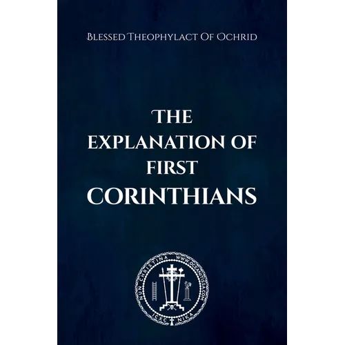 The Explanation of First Corinthians