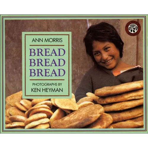 Bread, Bread, Bread
