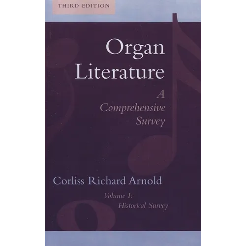 Organ Literature: Historical Survey