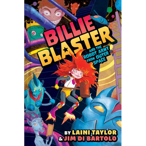 Billie Blaster and the Robot Army from Outer Space: A Graphic Novel