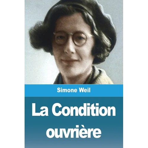 La Condition ouvrière