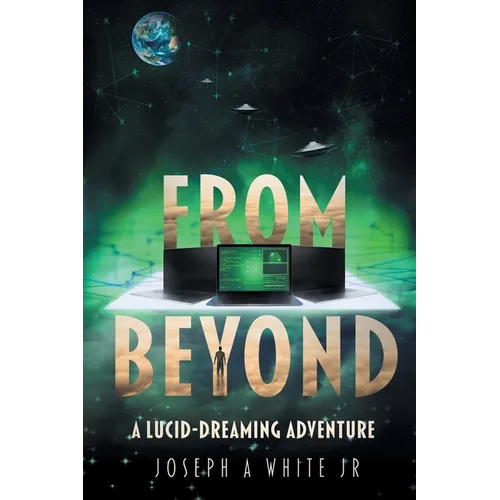 From Beyond: A lucid-dreaming adventure