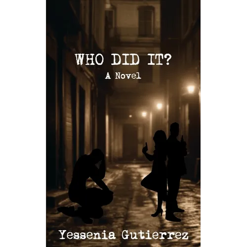 Who Did It?