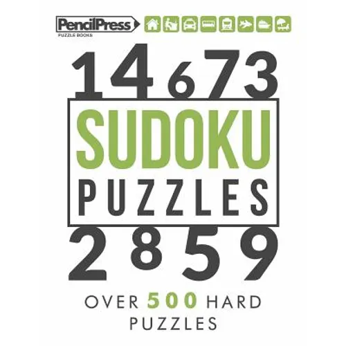 Sudoku Puzzles: Over 500 Hard Sudoku puzzles for adults (with answers)