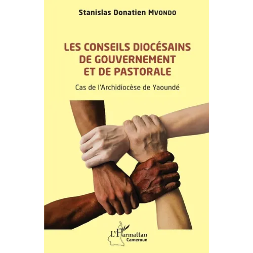 Les conseils diocésains de gouvernement et de pastorale: Cas de l'Archidiocèse de Yaoundé