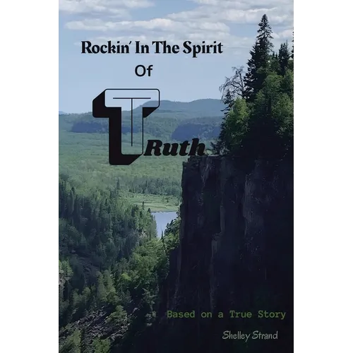 Rockin' in the Spirit of Truth