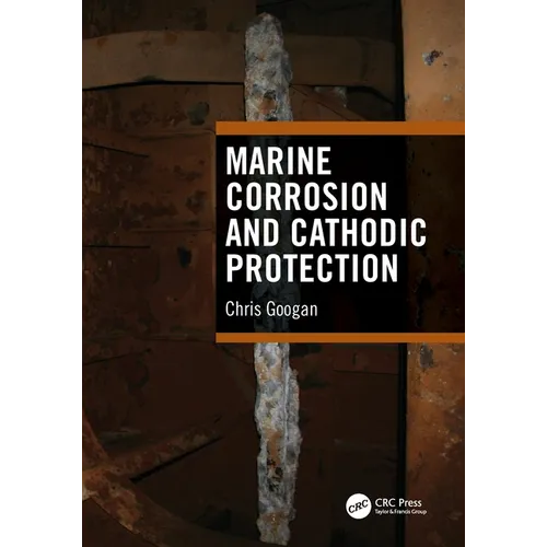 Marine Corrosion and Cathodic Protection