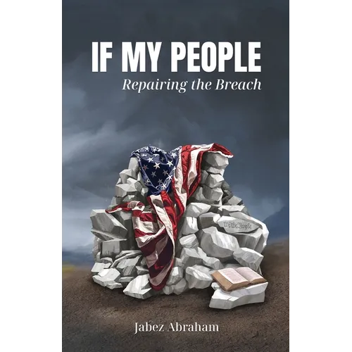 If My People: Repairing the Breach