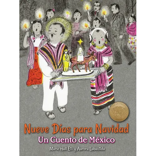 Nueve Días Para Navidad: Un Cuento de México