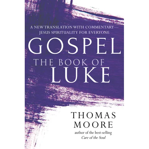 Gospel--The Book of Luke