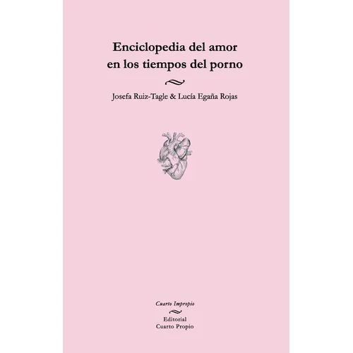 Enciclopedia del amor en los tiempos del porno