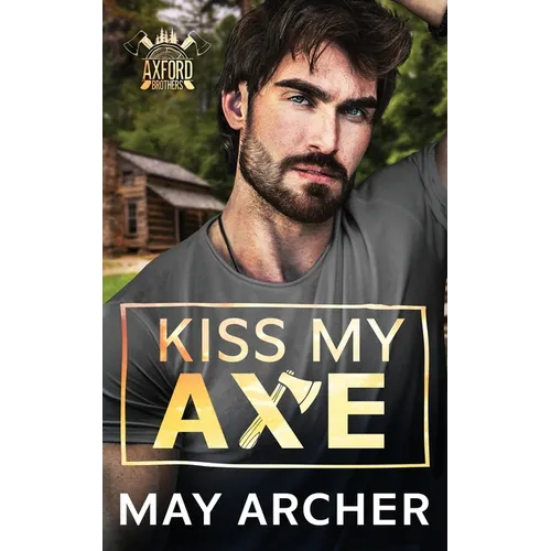 Kiss My Axe