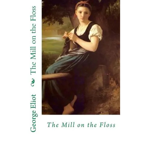 The Mill on the Floss