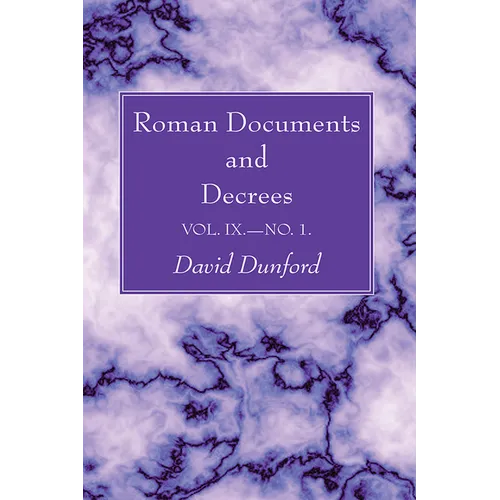Roman Documents and Decrees, Volume IX - No. 1