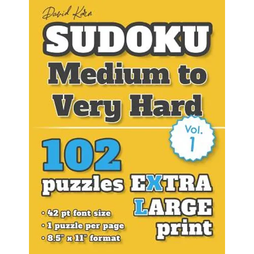 David Karn Sudoku - Medium to Very Hard Vol 1: 102 Puzzles, Extra Large Print, 42 pt font size, 1 puzzle per page