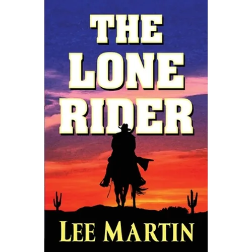 The Lone Rider