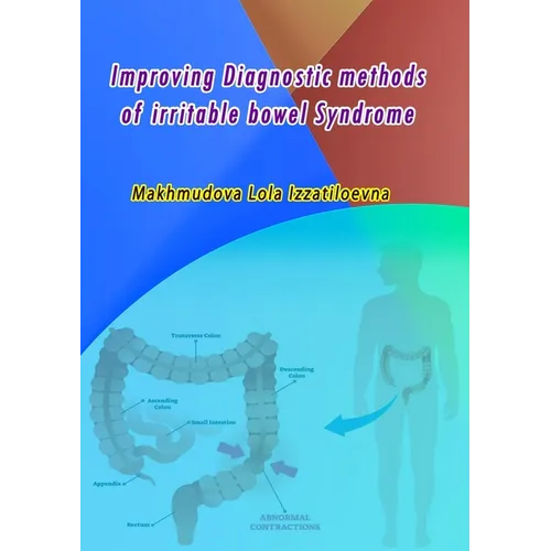 Improving Diagnostic Methods of Irritable Bowel Syndrome