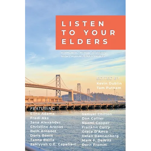 Listen to Your Elders