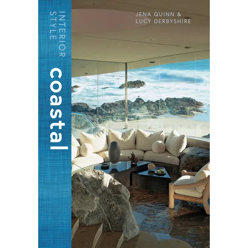 Interior Style: Coastal