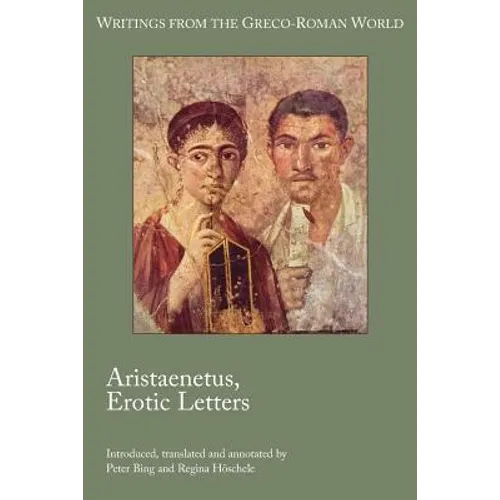 Aristaenetus, Erotic Letters