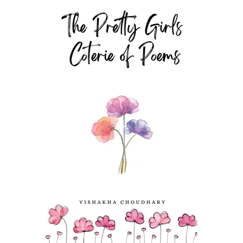 The Pretty Girls Coterie of Poems