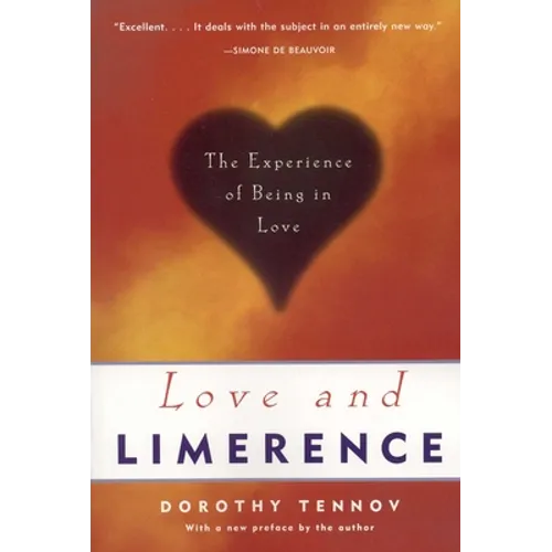 Love and Limerence: The Experience of Being in Love