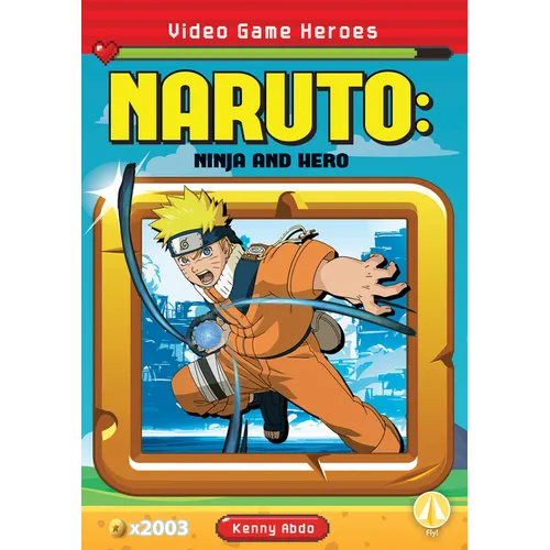 Naruto: Ninja and Hero: Ninja and Hero