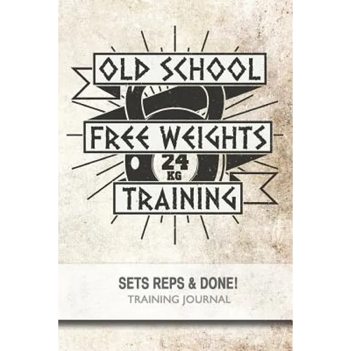 Old School Free Weights Training - Sets, Reps & Done!