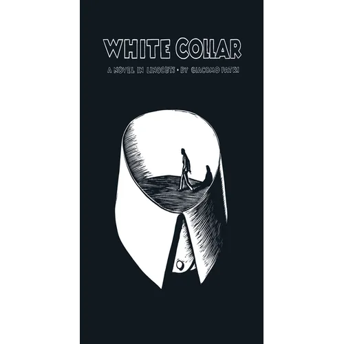 White Collar: A Novel in Linocuts