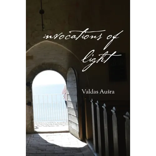 Invocations of Light