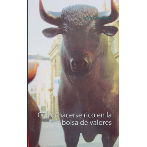 Como hacerse rico en la bolsa de valores